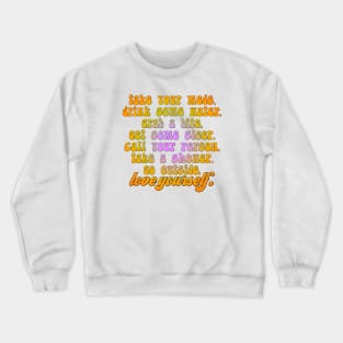 Meds Crewneck Sweatshirt